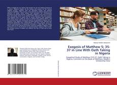 Buchcover von Exegesis of Matthew 5; 35-37 in Line With Oath Taking in Nigeria