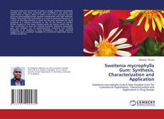 Capa do livro de Sweitenia mycrophylla Gum: Synthesis, Characterization and Application 