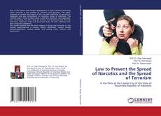 Bookcover of Law to Prevent the Spread of Narcotics and the Spread of Terrorism