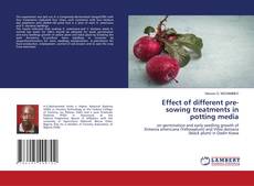 Buchcover von Effect of different pre-sowing treatments in potting media