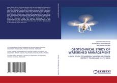 Copertina di GEOTECHNICAL STUDY OF WATERSHED MANAGEMENT