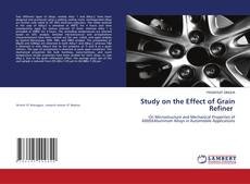 Copertina di Study on the Effect of Grain Refiner