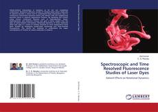 Portada del libro de Spectroscopic and Time Resolved Fluorescence Studies of Laser Dyes