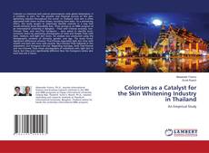 Copertina di Colorism as a Catalyst for the Skin Whitening Industry in Thailand