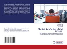 Copertina di The Job Satisfaction of Civil Servants