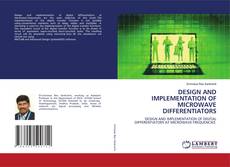 Buchcover von DESIGN AND IMPLEMENTATION OF MICROWAVE DIFFERENTIATORS
