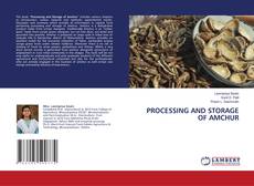 Copertina di PROCESSING AND STORAGE OF AMCHUR