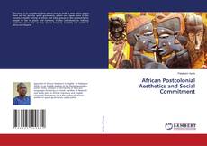 Buchcover von African Postcolonial Aesthetics and Social Commitment