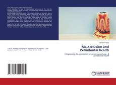 Bookcover of Malocclusion and Periodontal health