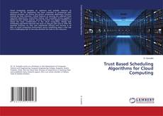 Buchcover von Trust Based Scheduling Algorithms for Cloud Computing