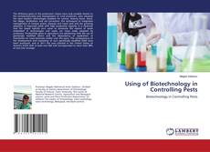 Buchcover von Using of Biotechnology in Controlling Pests