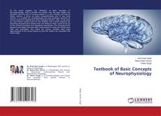 Copertina di Textbook of Basic Concepts of Neurophysiology