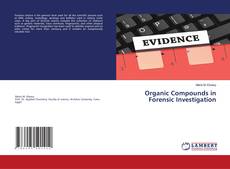 Buchcover von Organic Compounds in Forensic Investigation