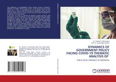 Buchcover von DYNAMICS OF GOVERNMENT POLICY FACING COVID-19 THEMATIC ANALYSIS OF