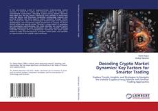Capa do livro de Decoding Crypto Market Dynamics: Key Factors for Smarter Trading 