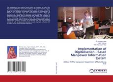 Buchcover von Implementation of Digitalisation - Based Manpower Information System
