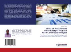 Copertina di Effect of Procurement Procedure&practices on Road Construction Project