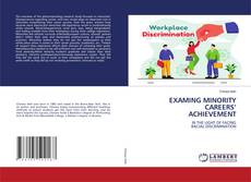 Capa do livro de EXAMING MINORITY CAREERS’ ACHIEVEMENT 