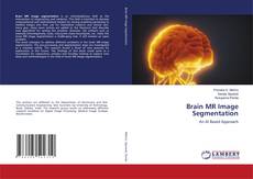 Copertina di Brain MR Image Segmentation
