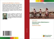 Copertina di Estudos sobre Mobilidade e Urbanismo