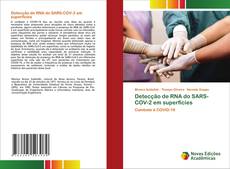 Bookcover of Detecção de RNA do SARS-COV-2 em superfícies