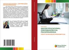 Bookcover of GESTÃO EDUCACIONAL: CONTRIBUIÇÕES DA PSICOPEDAGOGIA