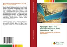 Couverture de Aplicações do modelo hidrológico Soil And Water Assessment Tool