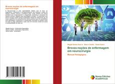 Bookcover of Breves noções de enfermagem em neurocirurgia