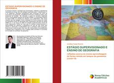 Bookcover of ESTÁGIO SUPERVISIONADO E ENSINO DE GEOGRAFIA