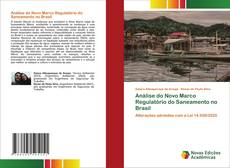 Couverture de Análise do Novo Marco Regulatório do Saneamento no Brasil