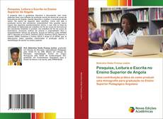 Couverture de Pesquisa, Leitura e Escrita no Ensino Superior de Angola