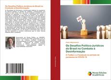 Couverture de Os Desafios Político-Jurídicos do Brasil no Combate à Desinformação