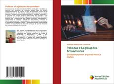 Bookcover of Políticas e Legislações Arquivísticas