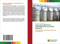 Couverture de ANÁLISE NUMÉRICA E EXPERIMENTAL DA VAZÃO MÁSSICA