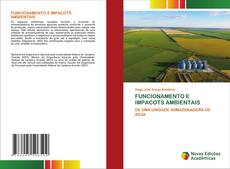 Bookcover of FUNCIONAMENTO E IMPACOTS AMBIENTAIS