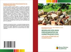 Buchcover von RESÍDUOS SÓLIDOS PROVENIENTES DA CONSTRUÇÃO CIVIL