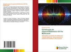 Borítókép a  Construção de espectrofotômetro UV-Vis Multicanal - hoz