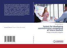 Buchcover von System for developing communicative competency of future teachers