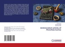 Buchcover von Antimicrobial activity of Picrorhiza kurroa