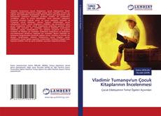 Buchcover von Vladimir Tumanov'un Çocuk Kitaplarının İncelenmesi
