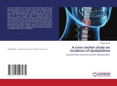 Buchcover von A cross section study on incidence of dyslipidemia