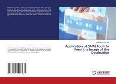 Buchcover von Application of SMM Tools to Form the Image of the Destination