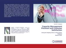Buchcover von Capacity Management Practices and Customer Satisfaction