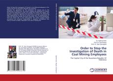 Buchcover von Order to Stop the Investigation of Death in Coal Mining Employees