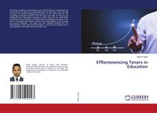 Buchcover von Efflorescencing Tenors in Education
