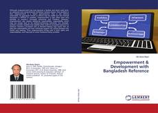 Buchcover von Empowerment & Development with Bangladesh Reference