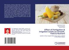 Buchcover von Effect of Fertigation & Irrigation Levels on Growth, Yield & Nutrient