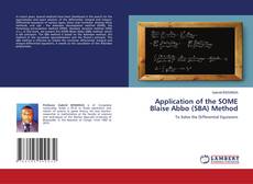 Buchcover von Application of the SOME Blaise Abbo (SBA) Method