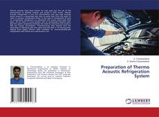Copertina di Preparation of Thermo Acoustic Refrigeration System