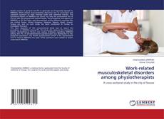 Buchcover von Work-related musculoskeletal disorders among physiotherapists